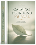 Calming Your Mind Journal